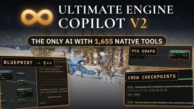 UE5 的 AI 副驾驶发 V2，内置 1655 个原生工具